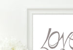 Load image into Gallery viewer, Hand Illustrated Love Print - Grey on White
